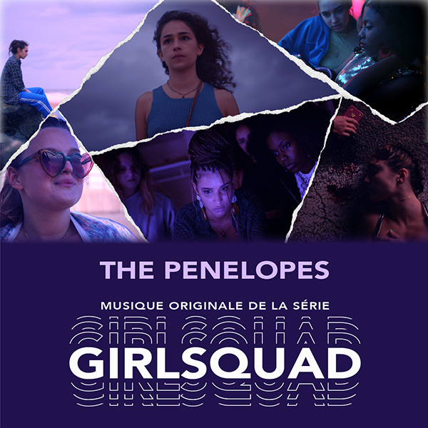 The Penelopes x Girlsquad Serie Soundtrack