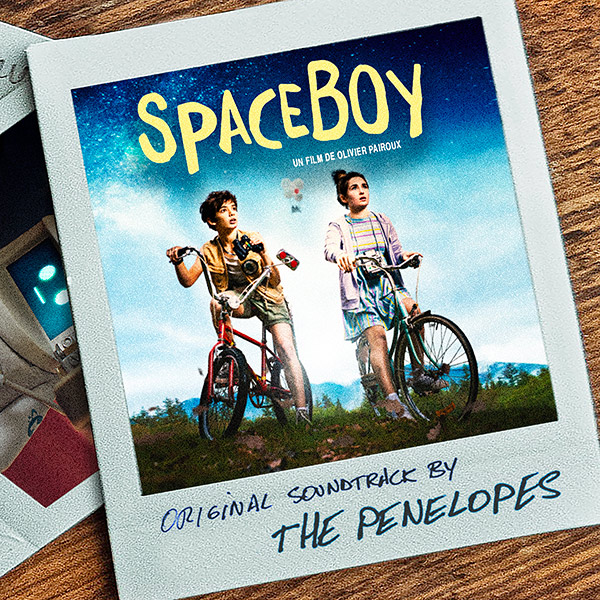 Spaceboy_Original_Motion_Picture_Soundtrack_by_The_Penelopes_Directed_by_Olivier_Pairoux_Produced_by_Kwassa_Films